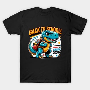 Back to school! Ready to crush 2024! T-Shirt
